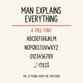 The Man Explains Everything Font (Free)